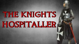 The Military Order of the Knights Hospitaller - Crusades History
