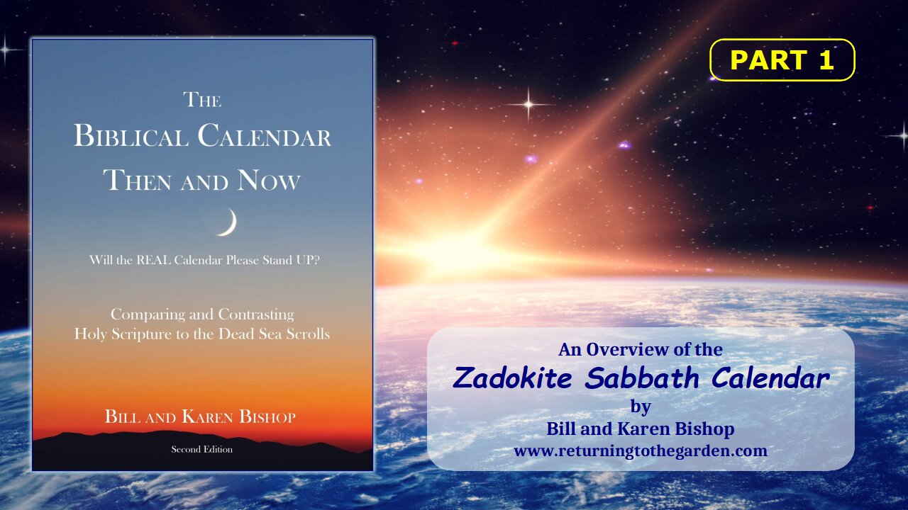 The Zadokite Sabbath Calendar An Overview Part 1