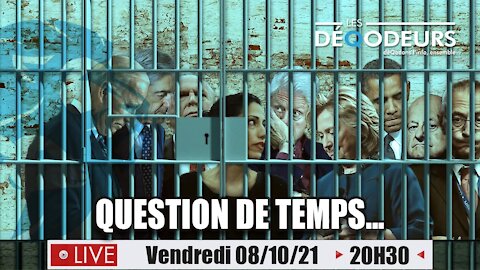 Question de temps... - 09-10-21