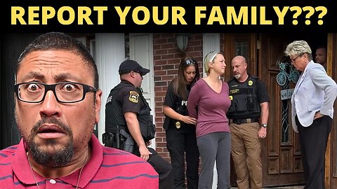 The Government Wants You To Turn In Your Family!!!