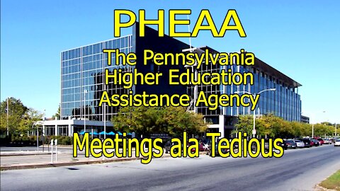 PHEAA - Meetings ala Tedious