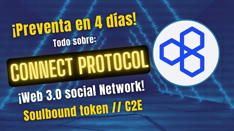 CONNECT PROTOCOL 🤑🤑 Revisamos este AMBICIOSO proyecto ¡¡PREVENTA en 4 DÍAS!!