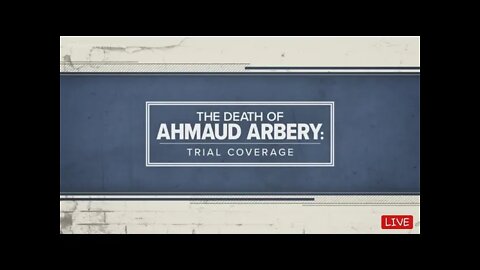 SECOND DAY OF THE TESTIMONIES OF THE AHMAUD ARBREY DEATH