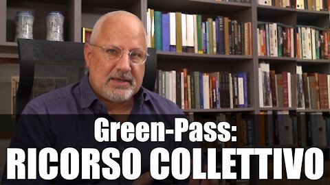 Green-Pass: RICORSO Collettivo