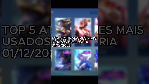 TOP 5 ADCs MAIS USADOS NO GLÓRIA #mlbbcreatorbase #ml #mlbb #mlbbbr #mobilelegends