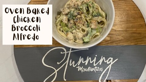 Easy Chicken Broccoli Alfredo | OVEN BAKED MEAL