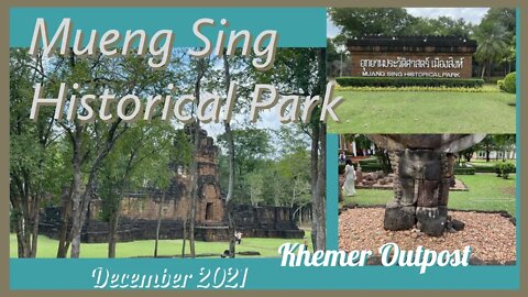 Mueng Sing Historical Park - 11th Century Khmer Outpost Kanchantaburi Thailand
