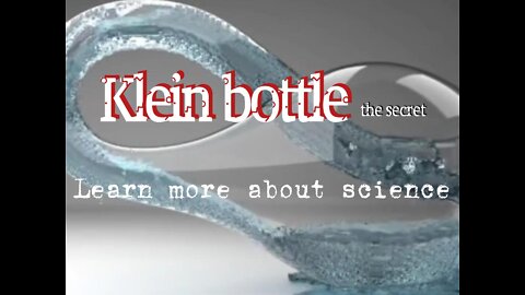 What is a Klein bottle