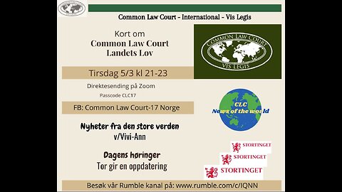 5.3.24: Common Law Court, hvordan, hvorfor, og div. nyheter