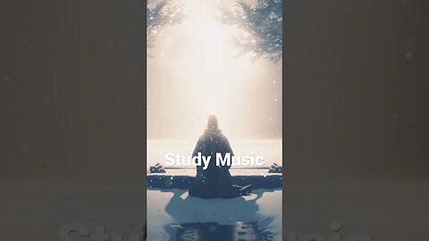 Deep Focus Study Music #focus #studyambience #studymusic #study #focusmusic #concentration