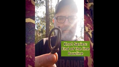 Knot Series: End of the Line Bowline