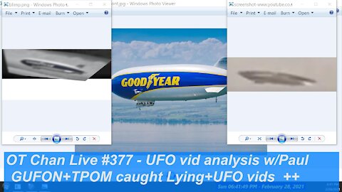 Pauls UFO video analysis and Topics - Frauds GUFON+TPOM Lie Again+UFO vids ] - OT Chan Live#377