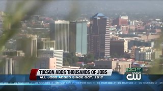 Tucson adds thousands of jobs