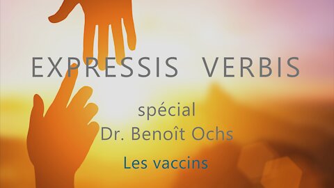 Le Dr Benoît Ochs parle des vaccins
