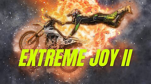 Extreme Joy II