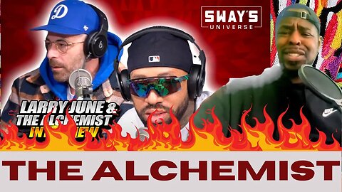 ROCKET REACTS to The Alchemist and Larry June Freestyling on Sway In the Morning