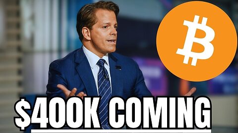 ”Here’s When Bitcoin Will Hit $400K” - Anthony Scaramucci