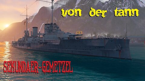World of Warships - Von der Tann: Sekundär-Gemetzel