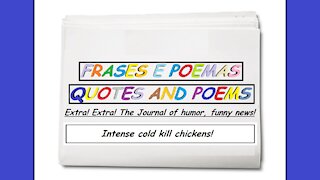 Funny news: Intense cold kill chickens! [Quotes and Poems]