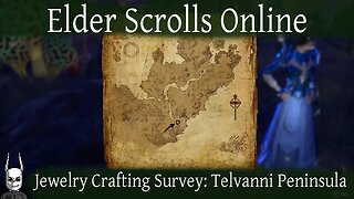 Jewelry Crafting Survey Telvanni Peninsula [Elder Scrolls Online] ESO