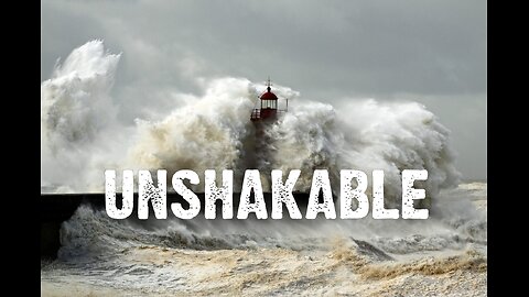 || BECOMING UNSHAKABLE || TRUSTING IN WHAT YOU CANNOT SEE || GOD OF FIRE ||
