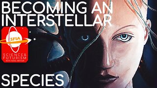 Becoming an Interstellar Species