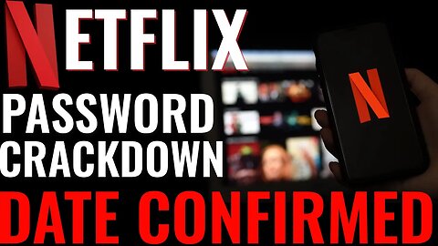 Netflix Password Sharing Crackdown Finally Has A Has A Date! And It's Really Soon 😲