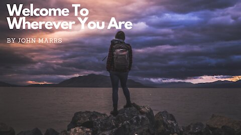 WELCOME TO WHEREVER YOU ARE by John Marrs