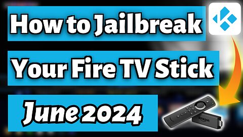 How to Jailbreak a Firestick - June 2024 [COMPLETE GUIDE]