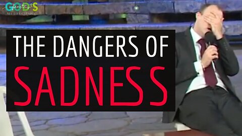 The Dangers Of SADNESS! | Take Care of Your Heart (Archive from March 2022)
