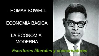 Thomas Sowell - La economía moderna
