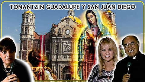 Tonantzin Guadalupe y San Juan Diego