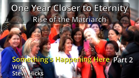 12/19/23 Rise of the Matriarch "One Year Closer to Eternity" part 2 S3E20p2
