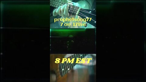 Prophetsong777 live on 17live