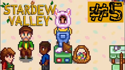 I am the Bunny Man! | Stardew Valley #5