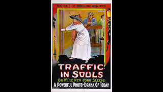 Traffic in Souls (1913) | Directed by George Loane Tucker - Full Movie