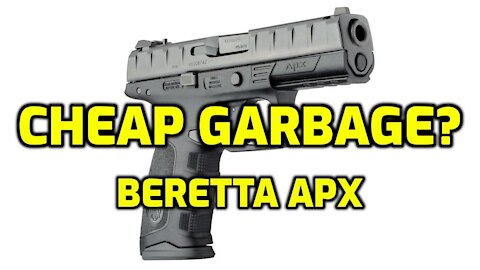 Is the Beretta APX cheap garbage?