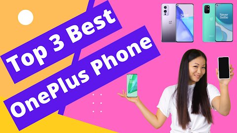 Three Best OnePlus Phone | Top Brand |