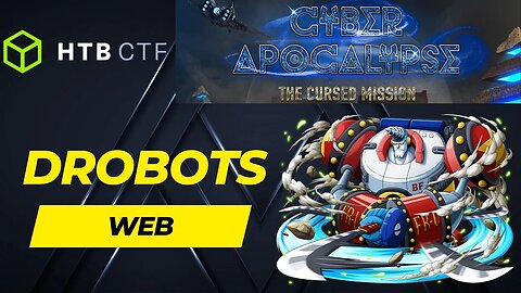 Hack the Box - Cyber Apocalypse 2023 - The Cursed Mission: Drobots