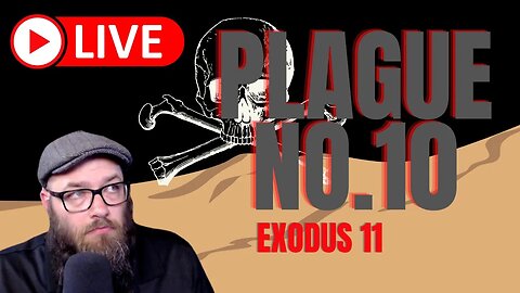 The Last Plague in Egypt in the Deliverance Story of Exodus... ☠️ #livestream