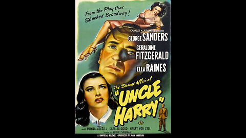 The Strange Affair of Uncle Harry (1945) | Director: Robert Siodmak