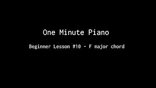 One Minute Piano - Beginner Lesson 10