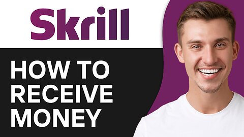 How To Receive Money on Skrill