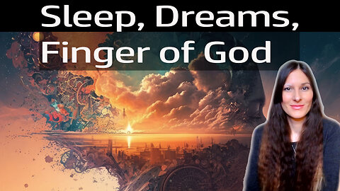 Sleep Deprivation, Dreams and Psychic Attacks, Finger of God