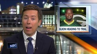 Packers DL Letroy Guion heading to trial