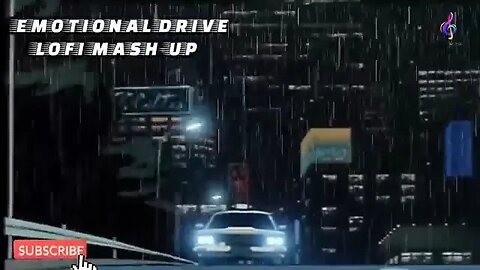 Emotional Drive Mashup Sad Remix Bollywood Lofi