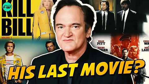 Quentin Tarantino's Final Film - The Movie Critic - WTF?