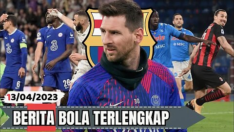 Berita Bola Terbaru Hari Ini | Isu Clbk Lionel Messi, Ac Milan vs Napoli Firmino Ke Inter