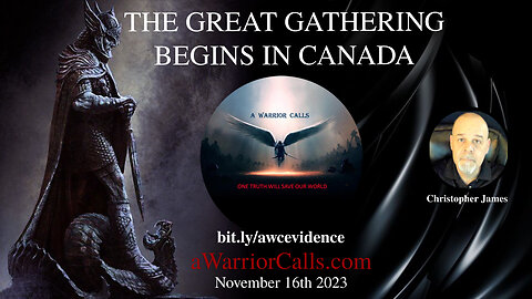 The Great Gathering Begins in Canada