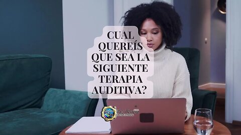 OJO‼️ CUAL QUERÉIS QUE SEA LA SIGUIENTE TERAPIA AUDITIVA❓👀